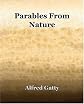 Parables from nature