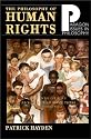 The Philosophy of Human Rights (Paragon Issues in Philosophy)