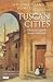 Tuscan Cities: Travels through the Heart of Old Italy