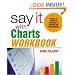 Say It with Charts Workbook