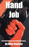 Hand Job: An Insider's Look Into The Modeling Business
