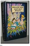 Raggedy Ann in the deep deep woods,