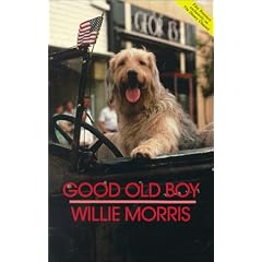 Good Old Boy: A Delta Boyhood