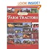 Legendary Farm Tractors: A Photographic History