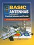 Basic Antennas: Understanding Practical Antennas and Design