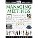 Essential Managers: Managing Meetings