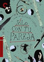 Solo Con Tu Pareja - Criterion Collection