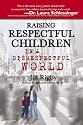 Raising Respectful Children in a Disrespectful World (Motherhood Club)