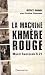 La Machine kmère rouge : Monti Santésok S-21