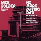 Revue Nick Holder  / No More Dating DJs: Pete Rock Mixes
