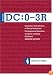 Diagnostic Classification of Mental Health And Development Disorders Of Infancy and Early Childhood: DC:0-3R