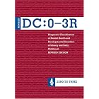 Click here to buy Diagnostic Classification of Mental Health And Development Disorders Of Infancy... by Zero to Three.