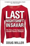 Last Nightshift in Savar: The Story of Spectrum Sweater Factory Collapse