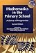 Mathematics in the Primary School: A Sense of Progression (Roehampton Student Texts)