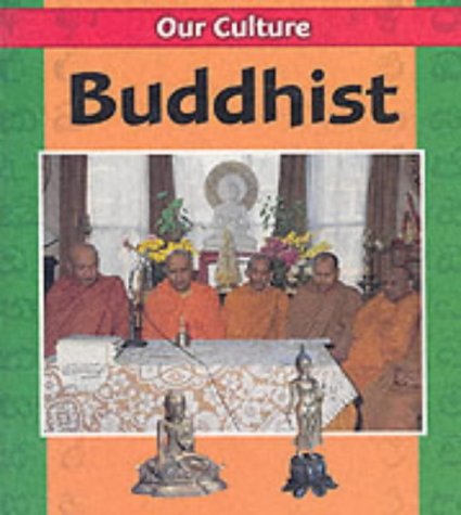 Buddhist (Our Culture)
