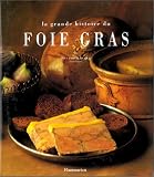 Revue Flammarion  / La Grande histoire du foie gras