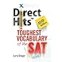 Direct Hits Toughest Vocabulary of the SAT: Volume 2 2010 Edition