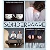 Sonderpaare: Gespr�che �ber das Leben zu zweit