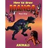Animals (How to Draw Manga)