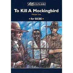 To Kill a Mockingbird (Letts Explore Literature Guide GCSE Notes)