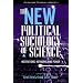 The New Political Sociology of Science: Institutions, Networks, and Power (Science and Technology in Society)