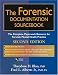 The Forensic Documentation Sourcebook: The Complete Paperwork Resource for Forensic Mental Health Practice