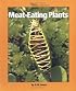 Meat-Eating Plants (Watts Library)