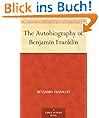The Autobiography of Benjamin Franklin