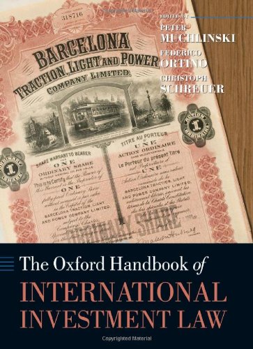 the oxford handbook of international investment law oxford handbooks in law