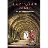 Games of God and Men: Book Six of the Latter Annals of Lystra (The Latter Annals of Lystra)