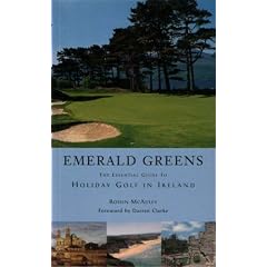 Emerald Greens: The Complete Guide to Holiday Golf in Ireland
