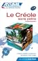 Le Cr�ole sans Peine (Guadeloup�en) ; Livre
