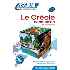 Le Cr�ole sans Peine (Guadeloup�en) ; Livre