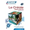 Le Cr�ole sans Peine (Guadeloup�en) ; Livre