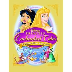 Disney Princess Enchanted Tales: Follow Your Dream