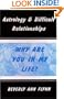 Astrology & Difficult Relationships: Why Are You in My Life?