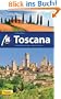 Toscana: Reisehandbuch mit vielen praktischen Tipps