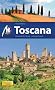 Toscana: Reisehandbuch mit vielen praktischen Tipps