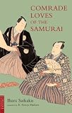 Comrade Loves of the Samurai (Tuttle Classics of Japanese Literature)
