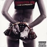 UNWRITTEN LAW: LIVE AND LAWLESS