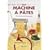 Tout machine à pâtes : 30 Recettes à toutes les sauces