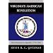 Virginia's American Revolution: From Dominion to Republic, 1776-1840