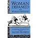 Woman Defamed and Woman Defended: An Anthology of Medieval Texts