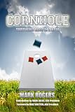 Cornhole: Throwing Bags in a Hole