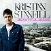 Beautiful Jesus - Kristian Stanfill