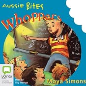 Whoppers: Aussie Bites | [Moya Simons]