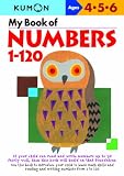 My Book Of Numbers 1-120 (Kumon Workbooks) My Book Of Numbers 1-120 (Kumon Workbooks)