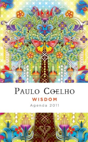 Agenda Coelho Sabiduria 2011 English (Spanish Edition)