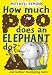 How Much Poo Does an Elephant Do?