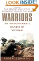 Warriors: An Infantryman's Memoir of Vietnam